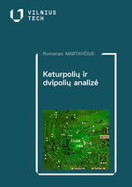Cover image of Keturpolių ir dvipolių analizė