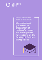 Cover image of Methodological guidelines for preparation of bachelor’s theses and other papers for students of the Faculty of Business Management