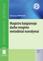 Cover image of Magistro baigiamojo darbo rengimo metodiniai nurodymai