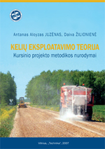 Cover image of Kelių eksploatavimo teorija